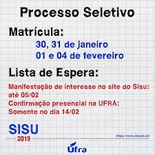 Lista de espera sisu 2020.1 (conforme decisão judicial). Processo Seletivo Sisu 2019 Matricula E Edital De Lista De Espera