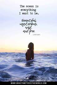  85 Beautiful Ocean Quotes Ocean Captions With Pics Ocean Quotes Ocean Quotes Inspirational Adventure Quotes