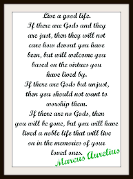 Marcus Aurelius Quotes Live A Good Life Marcus Aurelius Quote Marcus Aurelius Quotes Quotes Favorite Quotes