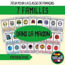 Jeu De 7 Familles Sur Les Pieces Et Meubles De La Maison Mondolinguo Francais Jeux De Vocabulaire Verbe Conjugaison
