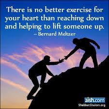 Quote Of The Day There Is No Better Exercise For Your Heart Jewish Quotes Quotations Jewish Proverbs