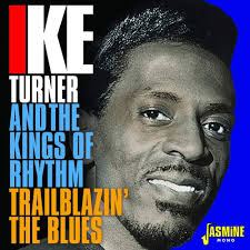 Ike Turner And The Kings Of Rhythm