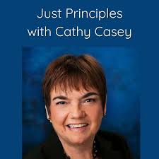 Just Principles with Cathy Casey