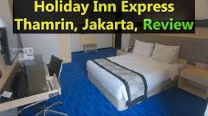 For example, during the the easter scene, her. Holiday Inn Express Thamrin Hotels In Jakarta Review Youtube