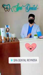 SPA DENTAL REYNOSA