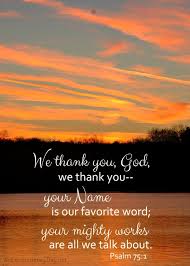 Image result for Psalm 75:1