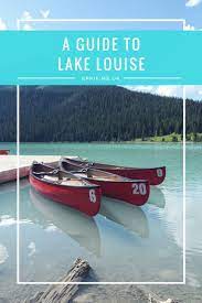 Eppie Top 3 Ways To See And Enjoy Lake Louise Canada Travel Lake Louise Canada Lake Louise Banff