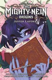 Get merch, events, and general updates on critical role! Critical Role The Mighty Nein Origins Jester Von Sam Maggs Gebundene Ausgabe 978 1 5067 2376 1 Thalia