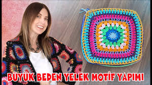Buyuk Beden Yelek Motif Yapimi 1 Youtube Tig Motifleri Tig Desenleri Yelek