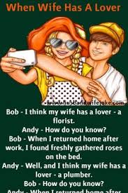 Sometimes, a bad lover could use an excuse like this to have an affair right under your nose. 11 Best Husband Wife Humor Ideas Wife Jokes Marriage Jokes Funny Stories