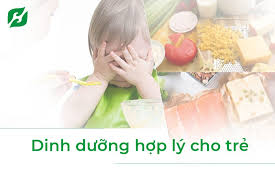 Thực đơn dinh dưỡng cho bé hợp lý - hỗ trợ trẻ phát triển