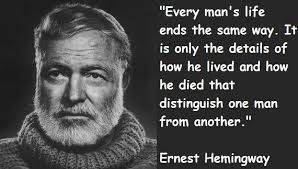 Ernest Hemingway Quotes 2 Hemingway Quotes Ernest Hemingway Quotes Ernest Hemingway