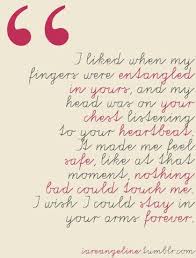 When You Meet The Love Of Your Life Time Stops Love Is Passion Obsession I Wish I Could Stay In Your Arms Forever Only You Can Make 15 Minutes Feel Like An Eternity Your Touch Soothes Me You Voice Co Quotes Love Quotes Me Quotes