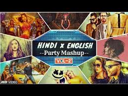 Hindi Vs English Party Mashup 2019 Vol 2 Bollywood And Hollywood Top Hit S Songs Remix Youtube Top Hit Songs Hit Songs Mashup