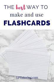 The Best Way To Use Flashcards Study Flashcards Flashcards Study Flashcards