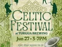 Celtic Festival at Turgua Brewing.