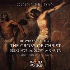 Saint John Of The Cross The Cross Of Christ Good Friday Catholic Prayers