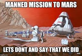 A mars landing is a landing of a spacecraft on the surface of mars. Politics Nasa Hoax Memes Gifs Imgflip