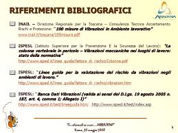 Le banche dati vibrazioni mano braccio e vibrazioni corpo intero sono valevoli ai fini della valutazione dei rischi ai sensidel d.lgs. Tu Chiamale Se Vuoi Vibrazioni Roma 20 Maggio 2008 Il Lavoro Della Commissione Asstra Vibrazioni Il Lavoro Della Commissione Asstra Vibrazioni Ppt Scaricare