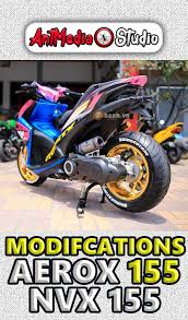 Cool modifications to the yamaha nvx 155 using sokbreker monosock! Modification Nvx 155 For Android Apk Download