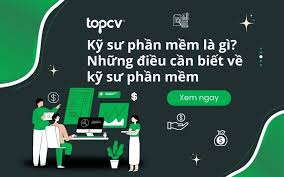 Kỹ sư phần mềm là gì? Những điều bạn cần biết về ngành kỹ sư phần mềm