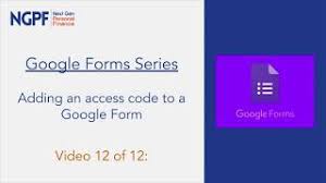 Ngpf compare auto loans answer key ngpf next gen personal finance answers pdf financeviewer make the bank your first stop aleusa sharman checking your credit report is accurate is important if you're applying for credit. Google Forms Adding An Access Code To A Google Form Youtube