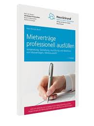 Und die wissen aus unzähligen beratungsgesprächen mit privaten vermietern ganz genau, worauf es im fall des streitfalls ankommt. Mietvertrage Professionell Ausfullen Haus Grund Bayern Online Shop