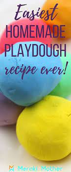 Easiest Playdough Without Cream Of Tartar 3 Simple Ingredients Homemade Playdough Recipe Playdough Recipe Easy Playdough Recipe