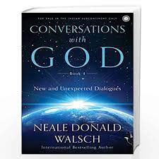 An uncommon dialogue, was published in 1995 and became a publishing phenomenon, staying on the new york times best sellers list for 137 weeks. Conversations With God Book 4 New And Unexpected Dialogues By Neale Donald Walsch Buy Online Conversations With God Book 4 New And Unexpected Dialogues Book At Best Prices In India Madrasshoppe Com