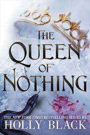Last One Of The Series Wrapped Up Nicely Well Done Holly In 2020 Queen Of Nothing Holly Black Holly Black Books