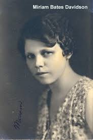 Miriam Elizabeth Bates Davidson (1910-1972)
