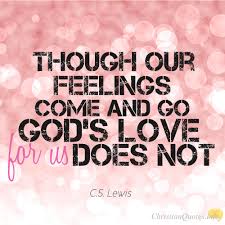 Here are 25 inspirational quotes about god's love, which is the most powerful love in the universe.these quotes about god's love will show us the unchangeable nature of our heavenly father, explain his kind offerings, and help us dwell deeper on the love of god and his son, jesus christ, our lord. 17 Amazing Quotes About God S Love Christianquotes Info