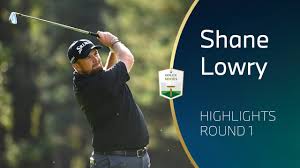 Shane Lowry Round One Highlights 2020 Bmw Pga Championship The Global Herald