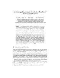 For example, the design specification could include required dimensions, environmental factors, ergonomic factors, aesthetic factors, maintenance that will be needed, etc. Pdf Envisioning A Requirements Specification Template For Medical Device Software