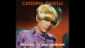 ►«caterina caselli (caterina caselli sugar)» (италия) «viale kennedy» (claudio cavallaro, giancarlo bigazzi) 1970 альбом «viale kennedy» (single) каталожный номер: Caterina Caselli Nessuno Mi Puo Giudicare Youtube