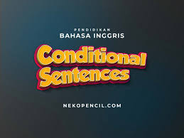 Idiom adalah kelompok kata dalam bahasa inggris yang dirangkai dengan susunan tertentu dimana artinya tidak dapat ditebak dari arti idiom bahasa inggris sering muncul pada bagian listening pada tes toefl. Pengertian Tipe Dan Contoh Conditional Sentences Nekopencil