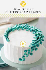 Learn How To Make A Simple Versatile Buttercream Leaf To Add Realistic Details To Flowers Creative Cake Decorating Easy Cake Decorating Cake Decorating Piping