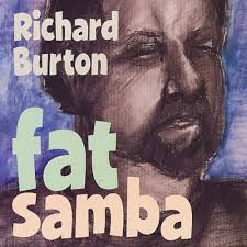 Fat Samba: Richard Burton: Amazon.in: Music}