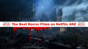 These are the best new movies on netflix to watch in october 2019. What Are The Best Horror Films On Netflix Australia Right Now 4th October 2019 New On Netflix News