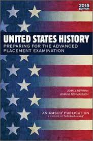 U S History Preparing For The Advanced Placement Exam United States History Ap Us History Advanced Placement