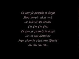 Je Prends Le Large Chansons Francaises Prendre Le Large Paroles De Chansons