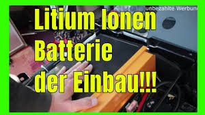 Liontron 200 Ah Litiumionen Lifepo Batterie Einbau Youtube