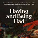 JCLD In-Person and Online Book Discussion: "Having and Being Had"