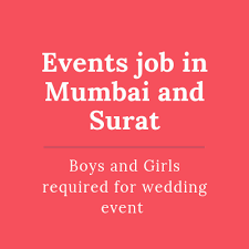 Wedding Events Job In Mumbai And Surat For Students Event Wedding Events Wedding
