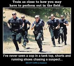 Muscle Memory Is Everything You Respond How You Train Train Smart Police Humor Cops Humor Police Quotes