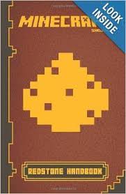 minecraft redstone handbook an official mojang book scholastic 9780545685153 amazon com books minecraft boeken creepers