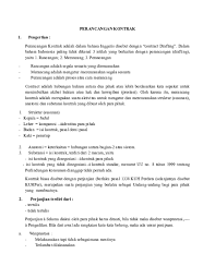 Semua perjanjian, bark yang mempunyai nama khusus, maupun yang tidak dikenal dengan suatu nama tertentu, tunduk pada peraturan umum yang. Doc Perancangan Kontrak Our Kaktus Academia Edu