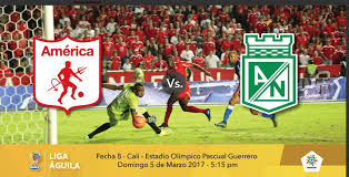 Atlético nacional venció a américa de cali en el pascual guerrero. America Vs Nacional Vuelve El Superclasico Del Futbol Colombiano Reporteros Asociados