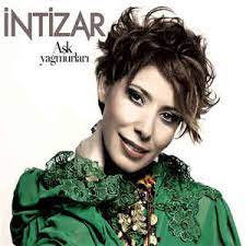 Şarkıcı i̇ntizar bu akşam i̇bo show'un konuğu olacak. Intizar Ask Yagmurlari 2013 Cd Discogs