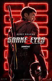 Joes are not only fighting their mortal enemy cobra; Snake Eyes G I Joe Origins Film 2021 Trailer Kritik Kino De